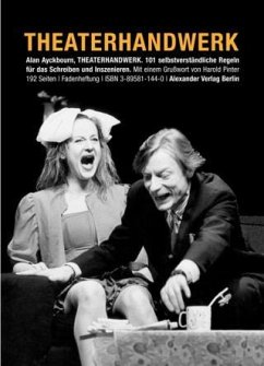 Theaterhandwerk - Ayckbourn, Alan