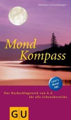 Mond-Kompass - Lutzenberger, Andrea