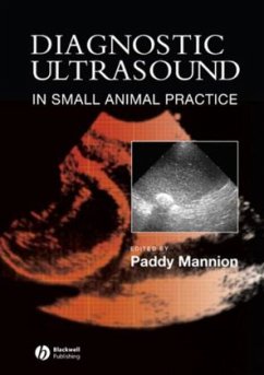 Diagnostic Ultrasound in Small Animal Practice - Mannion, Paddy