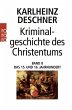 Kriminalgeschichte des Christentums 8 - Bild 1