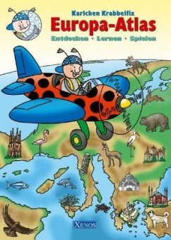 Karlchen Krabbelfix - Europa-Atlas