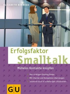 Erfolgsfaktor Smalltalk - Bonneau, Elisabeth