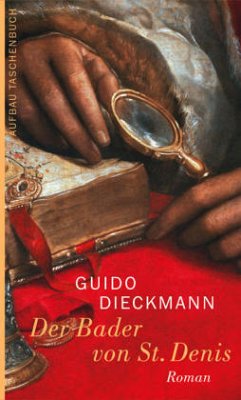 Der Bader von St. Denis - Dieckmann, Guido