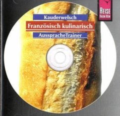 Französisch kulinarisch AusspracheTrainer - Kalmbach, Gabriele