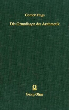 Die Grundlagen der Arithmetik - Frege, Gottlob