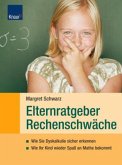 Elternratgeber Rechenschwäche