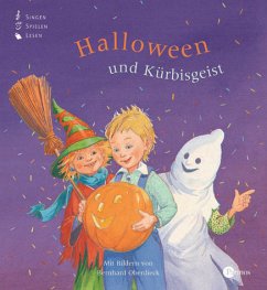 Halloween und Kürbisgeist - Georg Bydlinski / Bernhard Oberdieck