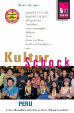 Reise Know-How KulturSchock Peru - Holzapfel, Annette