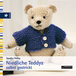 Niedliche Teddys selbst gestrickt - Polley, Sandra