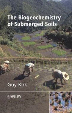 The Biogeochemistry of Submerged Soils - Kirk, Guy