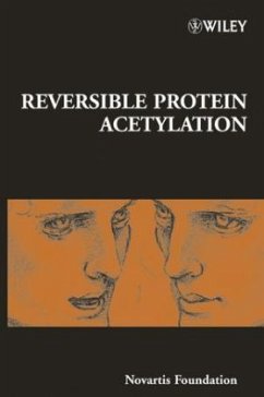Reversible Protein Acetylation - Novartis Foundation Symposium