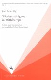 Wiedervereinigung in Mitteleuropa