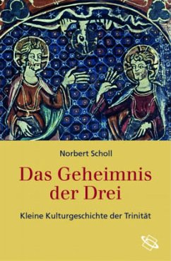 Das Geheimnis der Drei - Scholl, Norbert