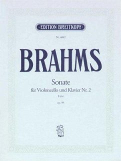 Sonate für Klavier und Violoncello Nr.2 F-Dur op.99 - Brahms, Johannes