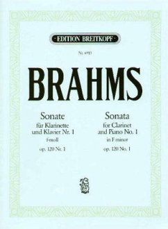 Sonaten für Klavier und Klarinette oder Viola Nr.1 f-Moll op.120,1 (Klarinetten-Fassung) - Brahms, Johannes