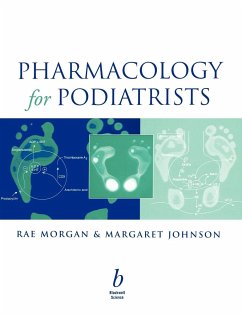 Basic & Clinical Pharmacology for Podiatrists - Morgan, Rae