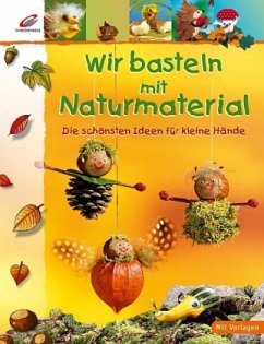 Cover Wir basteln mit Naturmaterial
