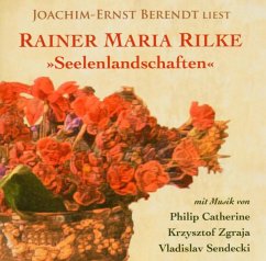 Seelenlandschaften - Rilke,Rainer Maria / Berendt,Joachim-Ernst