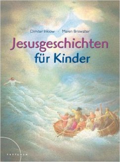 Jesusgeschichten für Kinder - Inkiow, Dimiter