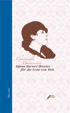 Djuna Barnes' Brevier für die Dame von Welt - Barnes, Djuna