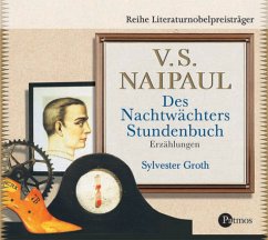 Des Nachtwächters Stundenbuch, 2 Audio-CDs - Naipaul, Vidiadhar S.