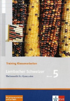 Lambacher Schweizer Mathematik 5. Allgemeine Ausgabe, Training Klassenarbeiten / Lambacher-Schweizer, Allgemeine Ausgabe ab 2006