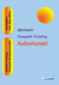 Kompakt-Training Außenhandel - Jahrmann, Fritz-Ulrich