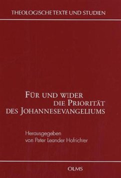 Für und wider die Priorität des Johannesevangeliums - Hofrichter, Peter Leander (Hrsg.)