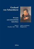 Lehrer, Artillerist, Wegbereiter (Preußen 1801-1804)/Private und dienstliche Schriften, 5 Bde.