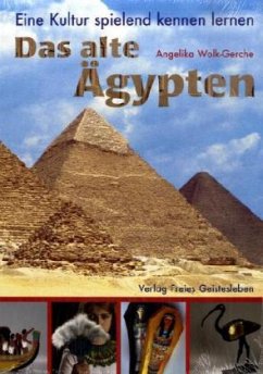 Das alte Ägypten - Wolk-Gerche, Angelika