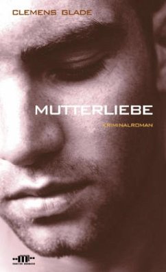 Mutterliebe - Glade, Clemens