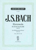 Das wohltemperierte Klavier II BWV 877-882 / Sämtliche Klavierwerke, Bach-Busoni-Ausgabe Bd.2