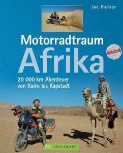 Motorradtraum Afrika - Pichler, Josef