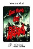 Das Haus der Rätsel Das Haus der Rätsel