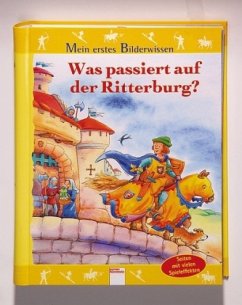 Was passiert auf der Ritterburg?