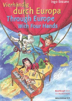 Vierhändig durch Europa, Klavier vierhändig