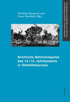 Kirchliche Reformimpulse des 14./15. Jahrhunderts in Ostmitteleuropa