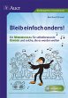 Bleib einfach anders! - Bild 1