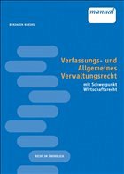 Verfassungs- und Allgemeines Verwaltungsrecht - Kneihs, Benjamin