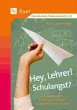 Hey, Lehrer! Schulangst? - Bild 1