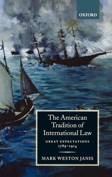 The American Tradition of International Law The American Tradition of International Law