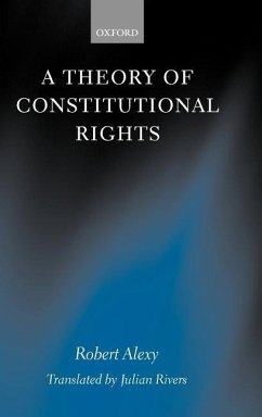 A Theory of Constitutional Rights - Alexy, Robert