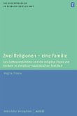 Zwei Religionen - eine Familie