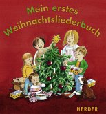 Mein erstes Weihnachtsliederbuch