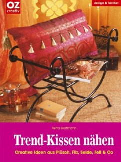 Trend-Kissen nähen - Hoffmann, Petra