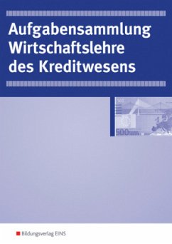 Aufgabensammlung Wirtschaftslehre des Kreditwesens - Perczynski, Hans