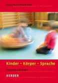 Kinder - Körper - Sprache - Psychomotorisch fördern