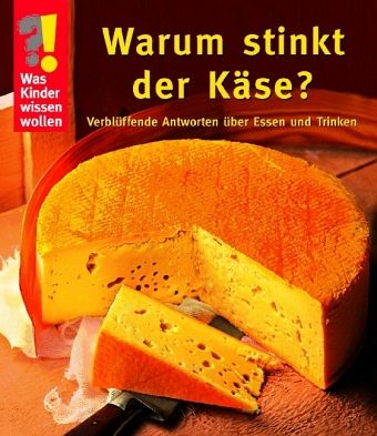 Warum stinkt der Käse?