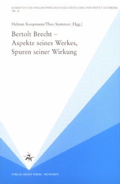 Cover Bertolt Brecht - Aspekte seines Werkes, Spuren seiner Wirkung