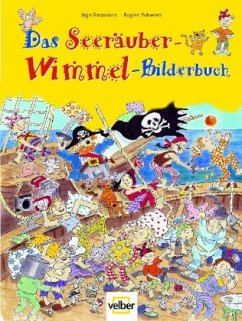 Das wilde Seeräuber-Wimmel-Buch - Goossens, Anja; Schwarz, Regina